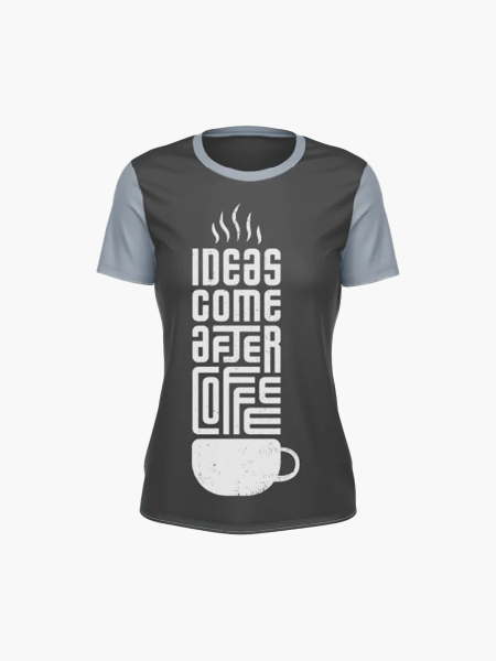 T-Shirt - Ideas Come After Coffee