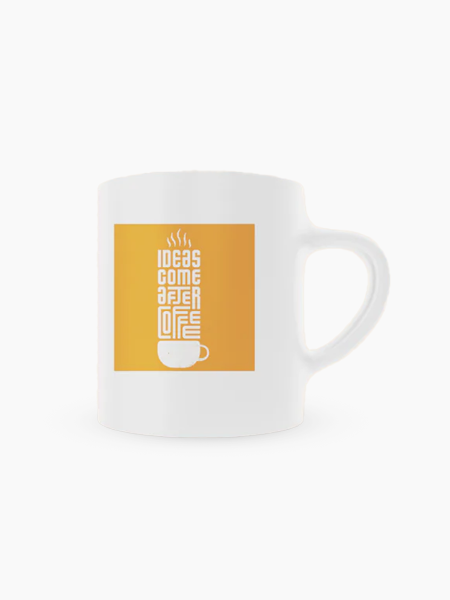 Mug - Ideas Come After Coffee