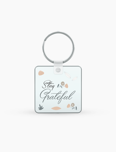 [stay grateful keychain] Stay Grateful Keychain